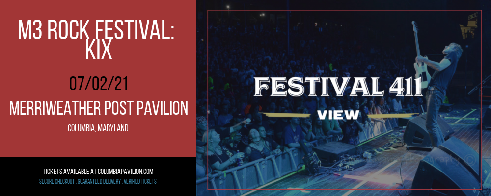 M3 Rock Festival – 3 Day Pass | 2 July 2021 | Merriweather Post Pavilion