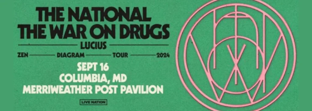 The National & The War On Drugs at Merriweather Post Pavilion